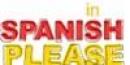 In Spanish Please